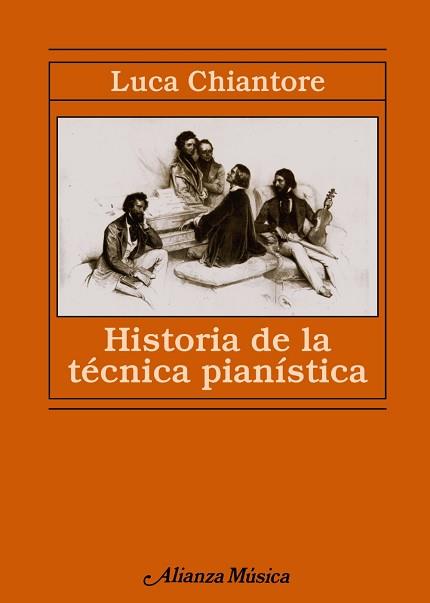 HISTORIA DE LA TECNICA PIANISTICA | 9788420678955 | CHIANTORE, LUCA | Llibreria L'Illa - Llibreria Online de Mollet - Comprar llibres online