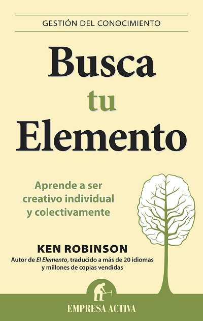 BUSCA TU ELEMENTO | 9788492452873 | ROBINSON, KEN | Llibreria L'Illa - Llibreria Online de Mollet - Comprar llibres online