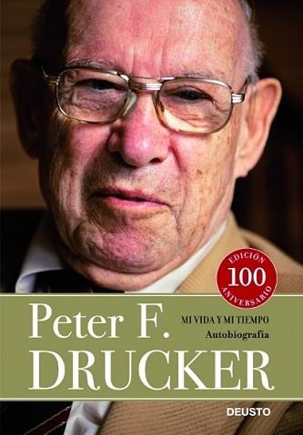 MI VIDA Y MI TIEMPO | 9788423427383 | DRUCKER, PETER F. | Llibreria L'Illa - Llibreria Online de Mollet - Comprar llibres online