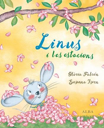 LINUS I LES ESTACIONS | 9788490651810 | ISERN, SUSANNA | Llibreria L'Illa - Llibreria Online de Mollet - Comprar llibres online