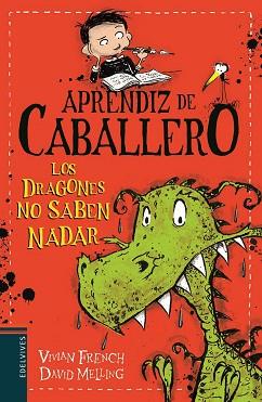 DRAGONES NO SABEN NADAR, LOS | 9788414006344 | FRENCH, VIVIAN | Llibreria L'Illa - Llibreria Online de Mollet - Comprar llibres online