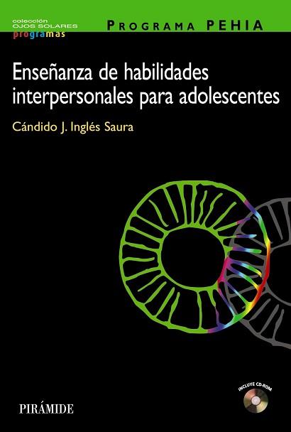 ENSEÑANZA DE HABILIDADES INTERPERSONALES PARA ADOLESCENTE | 9788436817225 | INGLES SAURA, CANDIDO J. | Llibreria L'Illa - Llibreria Online de Mollet - Comprar llibres online