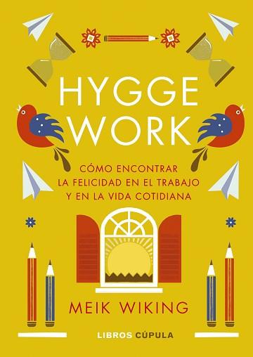 HYGGE WORK | 9788448041373 | WIKING, MEIK | Llibreria L'Illa - Llibreria Online de Mollet - Comprar llibres online