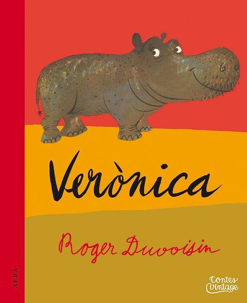 VERÒNICA | 9788490654699 | DUVOISIN, ROGER | Llibreria L'Illa - Llibreria Online de Mollet - Comprar llibres online