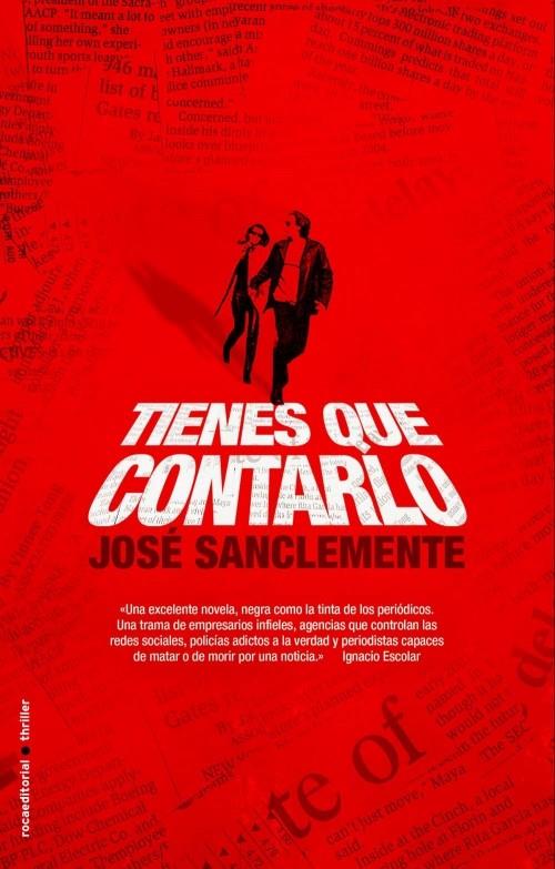 TIENES QUE CONTARLO | 9788499184470 | SANCLEMENTE, JOSÉ | Llibreria L'Illa - Llibreria Online de Mollet - Comprar llibres online