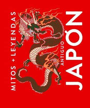 MITOS Y LEYENDAS ANTIGUO JAPÓN | 9788410206137 | Llibreria L'Illa - Llibreria Online de Mollet - Comprar llibres online