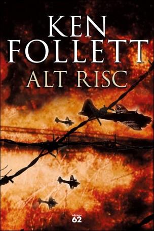 ALT RISC | 9788429753844 | FOLLETT, KEN | Llibreria L'Illa - Llibreria Online de Mollet - Comprar llibres online