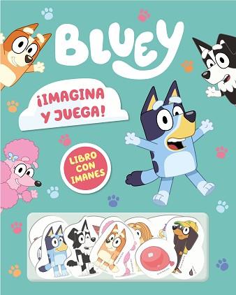 BLUEY. LIBRO JUGUETE - ¡IMAGINA Y JUEGA! LIBRO CON IMANES | 9788448869113 | BLUEY | Llibreria L'Illa - Llibreria Online de Mollet - Comprar llibres online