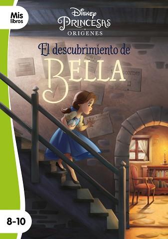 PRINCESAS. EL DESCUBRIMIENTO DE BELLA | 9788499519388 | DISNEY | Llibreria L'Illa - Llibreria Online de Mollet - Comprar llibres online