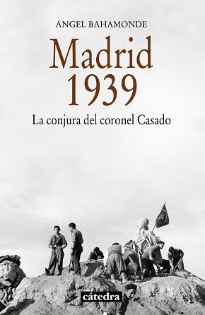 MADRID 1939 | 9788437632674 | BAHAMONDE MAGRO, ÁNGEL | Llibreria L'Illa - Llibreria Online de Mollet - Comprar llibres online