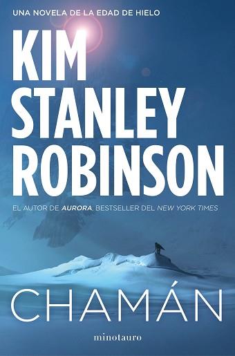 CHAMÁN | 9788445004234 | STANLEY ROBINSON, KIM | Llibreria L'Illa - Llibreria Online de Mollet - Comprar llibres online