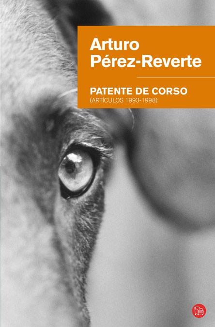 PATENTE DE CORSO (BUTXACA FG) | 9788466320139 | PEREZ-REVERTE, ARTURO | Llibreria L'Illa - Llibreria Online de Mollet - Comprar llibres online