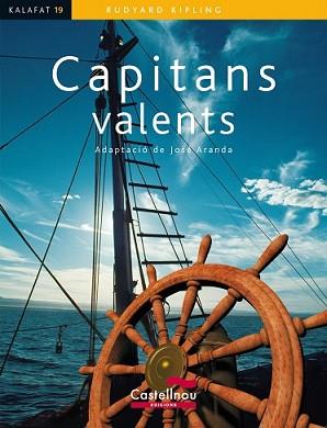 CAPITANS VALENTS | 9788498047509 | KIPLING, RUDYARD | Llibreria L'Illa - Llibreria Online de Mollet - Comprar llibres online