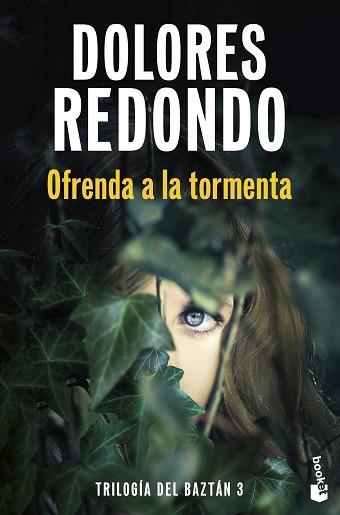 OFRENDA A LA TORMENTA (TRILOGÍA DEL BAZTÁN, 3) | 9788423366217 | REDONDO, DOLORES | Llibreria L'Illa - Llibreria Online de Mollet - Comprar llibres online