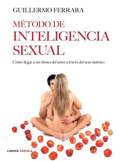 METODO DE INTELIGENCIA SEXUAL | 9788448047542 | FERRARA, GUILLERMO