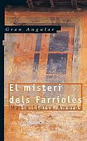 MISTERI DELS FARRIOLES, EL | 9788476291986 | Amorós i Corbella, Maria Lluisa | Llibreria L'Illa - Llibreria Online de Mollet - Comprar llibres online