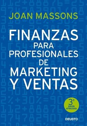 FINANZAS PARA PROFESIONALES DE MARKETING Y VENTAS | 9788423426737 | MASSONS, JOAN | Llibreria L'Illa - Llibreria Online de Mollet - Comprar llibres online