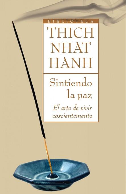 SINTIENDO LA PAZ | 9788497544146 | HANH, THICH NHAT