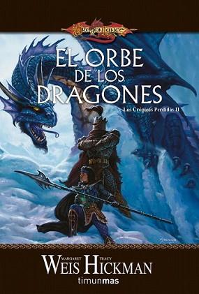 ORBE DE LOS DRAGONES, EL | 9788448036492 | MARGARET WEIS / TRACY HICKMAN | Llibreria L'Illa - Llibreria Online de Mollet - Comprar llibres online