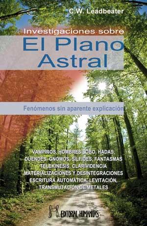 INVESTIGACIONES SOBRE EL PLANO ASTRAL | 9788479104337 | LEADBEATER, C.W. | Llibreria L'Illa - Llibreria Online de Mollet - Comprar llibres online