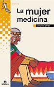 MUJER MEDICINA, LA | 9788424686598 | CARBO, JOAQUIM | Llibreria L'Illa - Llibreria Online de Mollet - Comprar llibres online