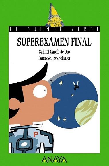 SUPEREXAMEN FINAL | 9788466793223 | GARCÍA DE ORO, GABRIEL | Llibreria L'Illa - Llibreria Online de Mollet - Comprar llibres online