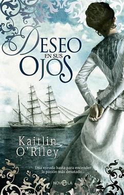 DESEO EN SUS OJOS | 9788499702025 | ORILEY, KAITLIN | Llibreria L'Illa - Llibreria Online de Mollet - Comprar llibres online