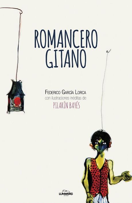 ROMANCERO GITANO | 9788416890385 | GARCÍA LORCA, FEDERICO / BAYÉS, PILARÍN | Llibreria L'Illa - Llibreria Online de Mollet - Comprar llibres online