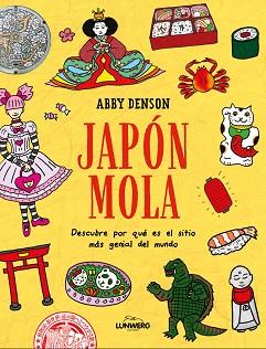 JAPÓN MOLA | 9788419875808 | DENSON, ABBY | Llibreria L'Illa - Llibreria Online de Mollet - Comprar llibres online