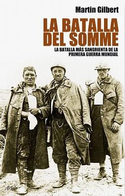 BATALLA DEL SOMME, LA | 9788434488212 | GILBERT, MARTIN