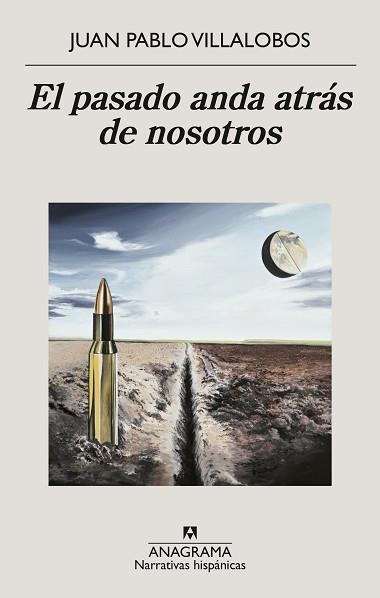 PASADO ANDA ATRÁS DE NOSOTROS, EL | 9788433922267 | VILLALOBOS, JUAN PABLO | Llibreria L'Illa - Llibreria Online de Mollet - Comprar llibres online