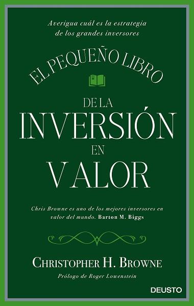 PEQUEÑO LIBRO DE LA INVERSIÓN EN VALOR, EL | 9788423425693 | BROWNE, CHRISTOPHER H.  | Llibreria L'Illa - Llibreria Online de Mollet - Comprar llibres online