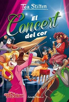 CONCERT DEL COR, EL | 9788491371465 | TEA STILTON | Llibreria L'Illa - Llibreria Online de Mollet - Comprar llibres online