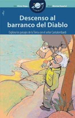 DESCENSO AL BARRANCO DEL DIABLO | 9788498451047 | RAGA, VICTOR / ESPAÑOL, MONTSE (IL.) | Llibreria L'Illa - Llibreria Online de Mollet - Comprar llibres online