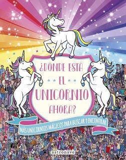 DÓNDE ESTÁ EL UNICORNIO AHORA? | 9788467933222 | MORAN, PAUL | Llibreria L'Illa - Llibreria Online de Mollet - Comprar llibres online