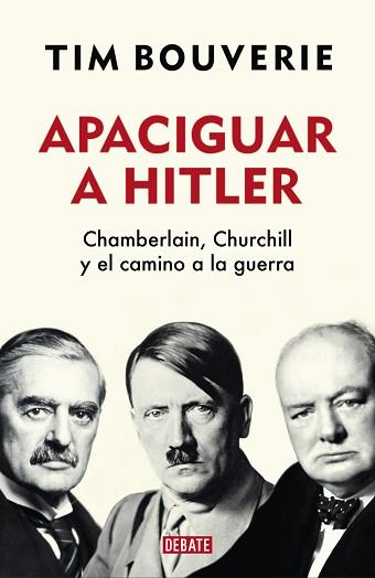 APACIGUAR A HITLER | 9788418006555 | BOUVERIE, TIM | Llibreria L'Illa - Llibreria Online de Mollet - Comprar llibres online