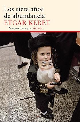 SIETE AÑOS DE ABUNDANCIA, LOS | 9788416120420 | KERET, ETGAR | Llibreria L'Illa - Llibreria Online de Mollet - Comprar llibres online