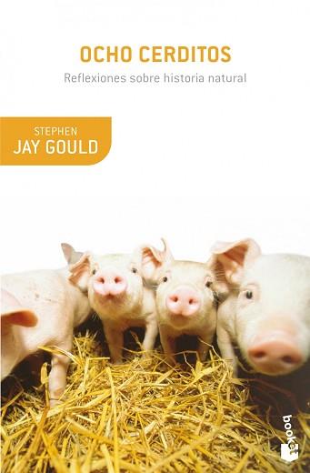 OCHO CERDITOS | 9788408008903 | STEPHEN JAY GOULD | Llibreria L'Illa - Llibreria Online de Mollet - Comprar llibres online