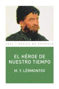 HEROE DE NUESTRO TIEMPO, EL | 9788446027607 | LERMONTOV, M.Y. | Llibreria L'Illa - Llibreria Online de Mollet - Comprar llibres online