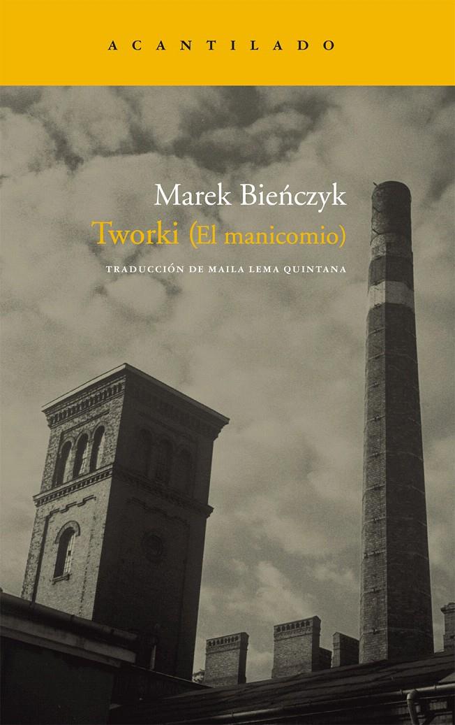 TWORKI (EL MANICOMIO) | 9788492649396 | BIENCZYK, MAREK | Llibreria L'Illa - Llibreria Online de Mollet - Comprar llibres online