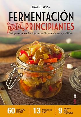 FERMENTACIÓN PARA PRINCIPIANTES | 9788441436336 | Llibreria L'Illa - Llibreria Online de Mollet - Comprar llibres online