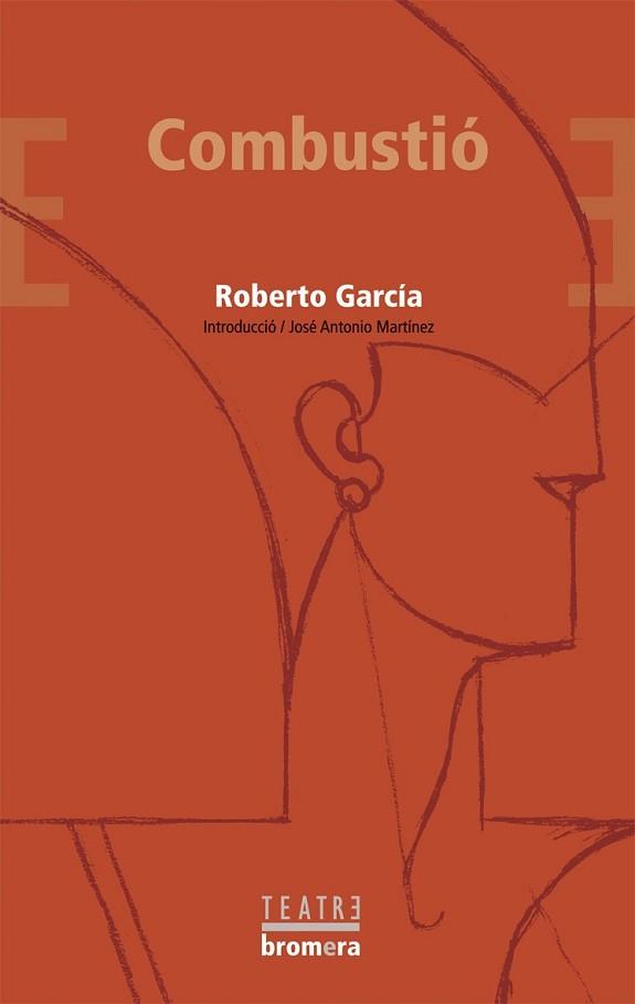 COMBUSTIO | 9788498241570 | GARCÍA, TOBERTO | Llibreria L'Illa - Llibreria Online de Mollet - Comprar llibres online