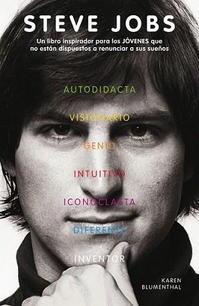 STEVE JOBS. UN LIBRO INSPIRADOR PARA LOS JÓVENES QUE NO ESTÁ | 9788420411835 | BLUMENTHAL, KAREN | Llibreria L'Illa - Llibreria Online de Mollet - Comprar llibres online