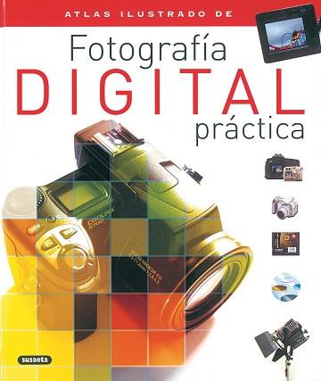 FOTOGRAFIA DIGITAL PRACTICA | 9788430554676 | Llibreria L'Illa - Llibreria Online de Mollet - Comprar llibres online