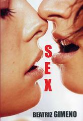 SEX | 9788488052810 | GIMENO, BEATRIZ | Llibreria L'Illa - Llibreria Online de Mollet - Comprar llibres online