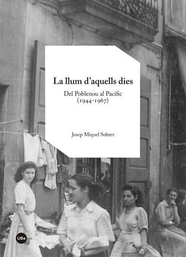 LLUM D'AQUELLS DIES, LA | 9788447542116 | SOBRER, JOSEP MIQUEL | Llibreria L'Illa - Llibreria Online de Mollet - Comprar llibres online