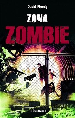 ZONA ZOMBIE | 9788445078723 | MOODY, DAVID | Llibreria L'Illa - Llibreria Online de Mollet - Comprar llibres online