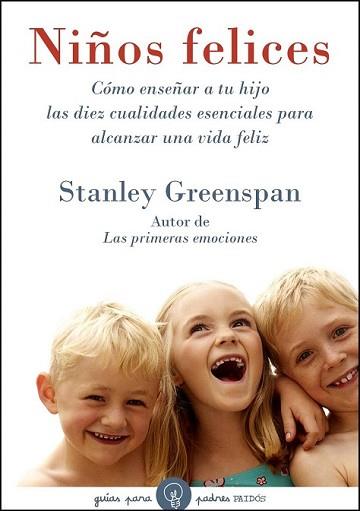 NIÑOS FELICES | 9788449321931 | GREENSPAN, STANLEY | Llibreria L'Illa - Llibreria Online de Mollet - Comprar llibres online