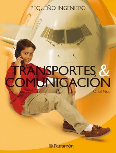 TRASPORTES Y COMUNICACION | 9788434225114 | NOS, ORIOL | Llibreria L'Illa - Llibreria Online de Mollet - Comprar llibres online