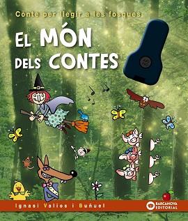 MÓN DELS CONTES, EL | 9788448958121 | VALIOS I BUÑUEL, IGNASI | Llibreria L'Illa - Llibreria Online de Mollet - Comprar llibres online